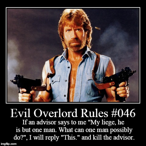 Rules 046 | image tagged in funny,demotivationals,evil overlord rules | made w/ Imgflip demotivational maker