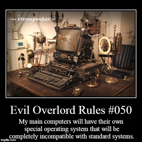 Rules 050 | image tagged in funny,demotivationals,evil overlord rules | made w/ Imgflip demotivational maker