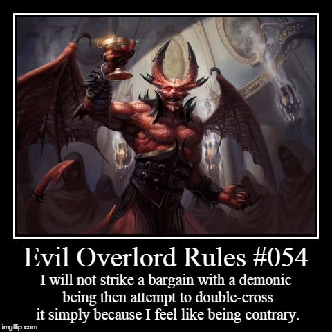 Rules 054 | image tagged in funny,demotivationals,evil overlord rules | made w/ Imgflip demotivational maker