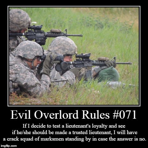 Rules 071 | image tagged in funny,demotivationals,evil overlord rules | made w/ Imgflip demotivational maker