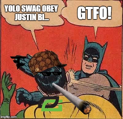 Batman Slapping Robin | YOLO SWAG OBEY JUSTIN BI... GTFO! | image tagged in memes,batman slapping robin,scumbag | made w/ Imgflip meme maker