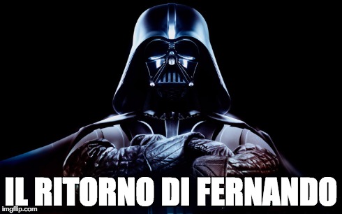 IL RITORNO DI FERNANDO | made w/ Imgflip meme maker