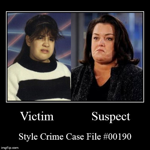 Style Crime Case File #00190 | image tagged in funny,demotivationals,style crime case file | made w/ Imgflip demotivational maker