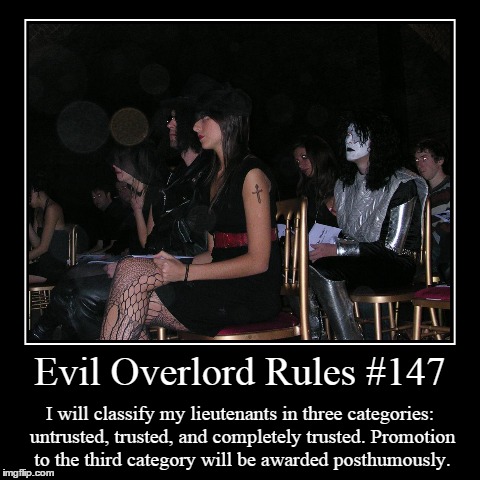 Rules 147 | image tagged in funny,demotivationals,evil overlord rules | made w/ Imgflip demotivational maker