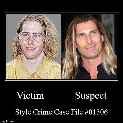 Style Crime Case File #01306 | image tagged in funny,demotivationals,style crime case file | made w/ Imgflip demotivational maker