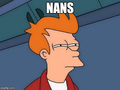 Futurama Fry | NANS | image tagged in memes,futurama fry | made w/ Imgflip meme maker