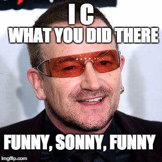 I C WHAT YOU DID THERE FUNNY, SONNY, FUNNY | made w/ Imgflip meme maker