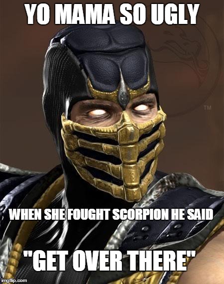 Scorpion Mortal Kombat Meme