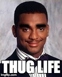 Thug Life | _   _ THUG LIFE | image tagged in thug life | made w/ Imgflip meme maker
