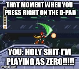 Most Badass moment ever | THAT MOMENT WHEN YOU PRESS RIGHT ON THE D-PAD YOU: HOLY SHIT I'M PLAYING AS ZERO!!!!! | image tagged in badass moment,memes,zero,video games,epic | made w/ Imgflip meme maker