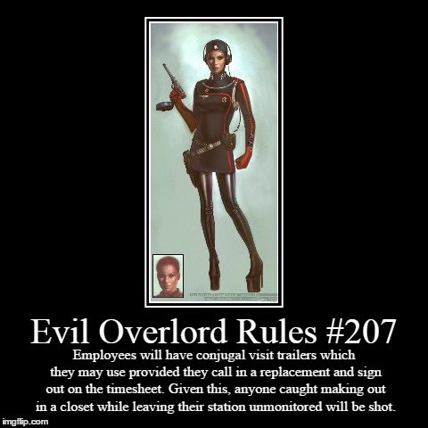 Rules 207 | image tagged in funny,demotivationals,evil overlord rules | made w/ Imgflip demotivational maker