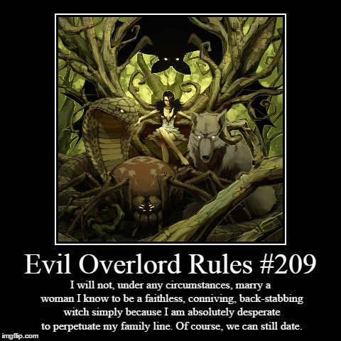 Rules 209 | image tagged in funny,demotivationals,evil overlord rules | made w/ Imgflip demotivational maker