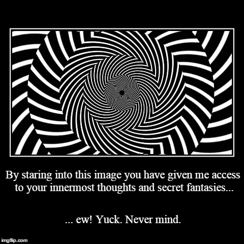 Inner Mind | image tagged in funny,demotivationals | made w/ Imgflip demotivational maker