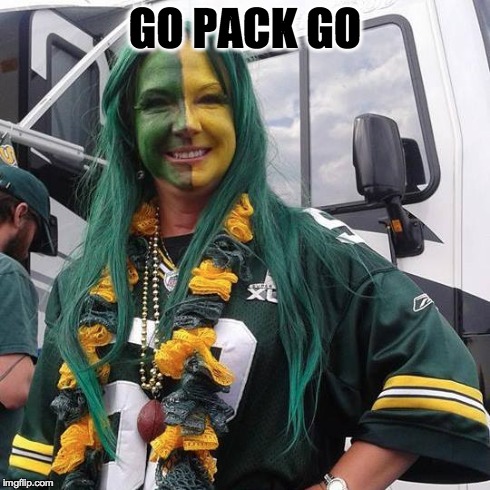 GO PACK GO | image tagged in packers | made w/ Imgflip meme maker