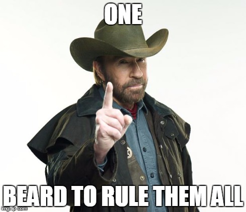 Chuck Norris Finger | ONE BEARD TO RULE THEM ALL | image tagged in chuck norris | made w/ Imgflip meme maker