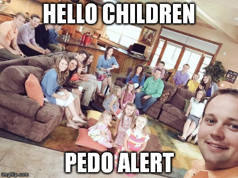 Josh Duggar pedo | HELLO CHILDREN PEDO ALERT | image tagged in josh duggar pedo | made w/ Imgflip meme maker