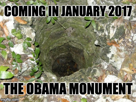 The Obama Monument | COMING IN JANUARY 2017 THE OBAMA MONUMENT | image tagged in obama | made w/ Imgflip meme maker