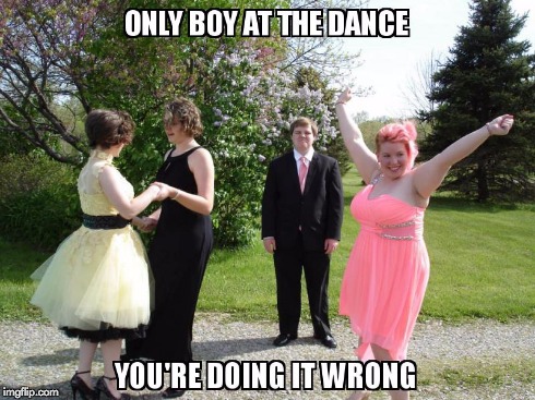 The only boy | image tagged in memes,doing it wrong | made w/ Imgflip meme maker