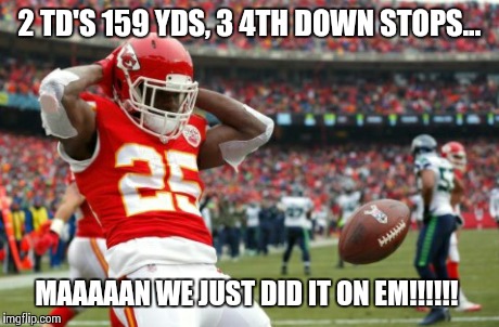 J.Charles shits on Seattle!  | 2 TD'S 159 YDS, 3 4TH DOWN STOPS... MAAAAAN WE JUST DID IT ON EM!!!!!! | image tagged in football,nfl | made w/ Imgflip meme maker