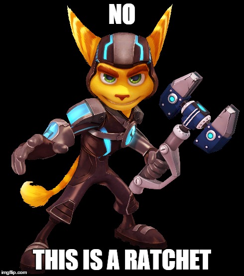 NO THIS IS A RATCHET | made w/ Imgflip meme maker