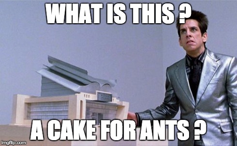 Ben Stiller X For Ants | WHAT IS THIS ? A CAKE FOR ANTS ? | image tagged in ben stiller x for ants | made w/ Imgflip meme maker
