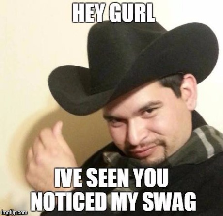 Hey lady's  | image tagged in swag | made w/ Imgflip meme maker
