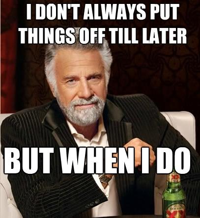 The Most Interesting Man In The World Meme | image tagged in memes,the most interesting man in the world