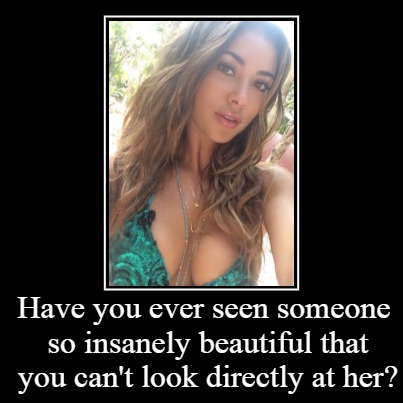 A.C. is a Goddess. | Have you ever seen someone so insanely beautiful that you can't look directly at her? | | image tagged in funny,demotivationals | made w/ Imgflip demotivational maker