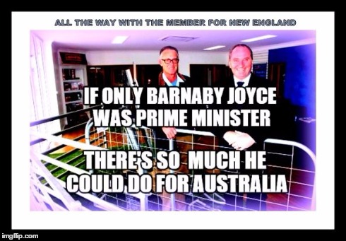 image tagged in barnaby joyce | made w/ Imgflip meme maker