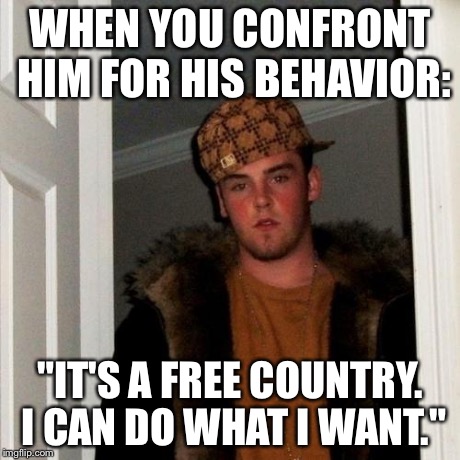 Scumbag American - Imgflip