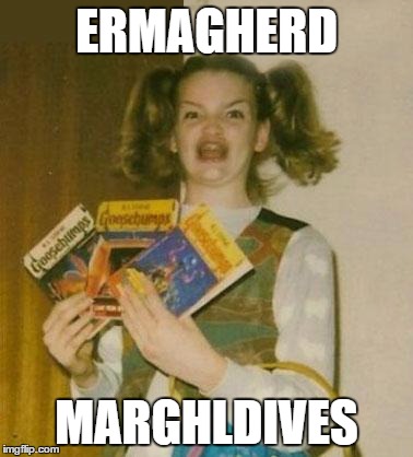 Ermagherd | ERMAGHERD MARGHLDIVES | image tagged in ermagherd | made w/ Imgflip meme maker