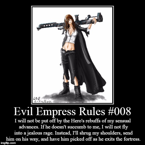 Rules 008 | image tagged in funny,demotivationals,evil overlord rules | made w/ Imgflip demotivational maker