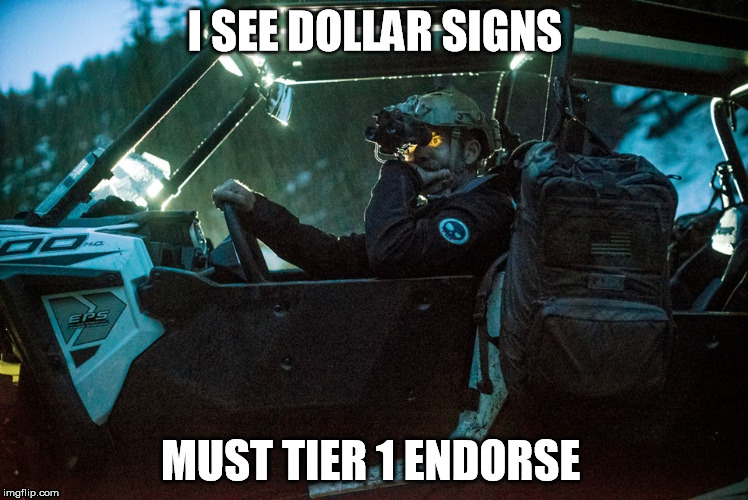 I SEE DOLLAR SIGNS MUST TIER 1 ENDORSE | made w/ Imgflip meme maker
