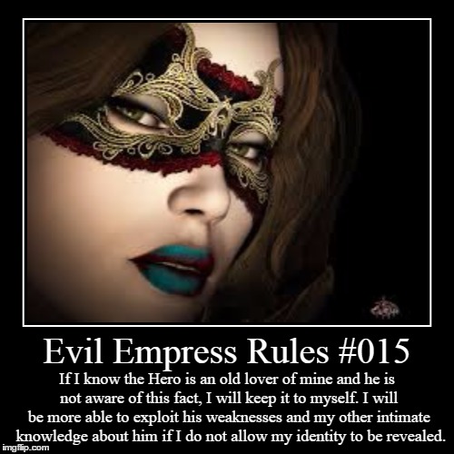 Rules 015 | image tagged in funny,demotivationals,evil overlord rules | made w/ Imgflip demotivational maker