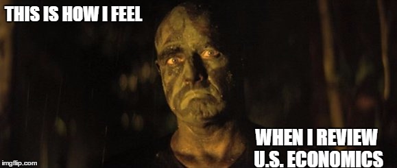 How I Feel | THIS IS HOW I FEEL WHEN I REVIEW U.S. ECONOMICS | image tagged in how i feel,apocalypse now,vietnam,marlon brando,us economics,review | made w/ Imgflip meme maker