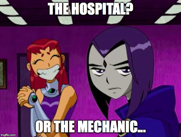 Aliens (Teen Titans) | THE HOSPITAL? OR THE MECHANIC... | image tagged in aliens teen titans | made w/ Imgflip meme maker