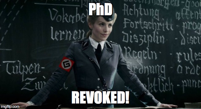 PhD REVOKED! | made w/ Imgflip meme maker