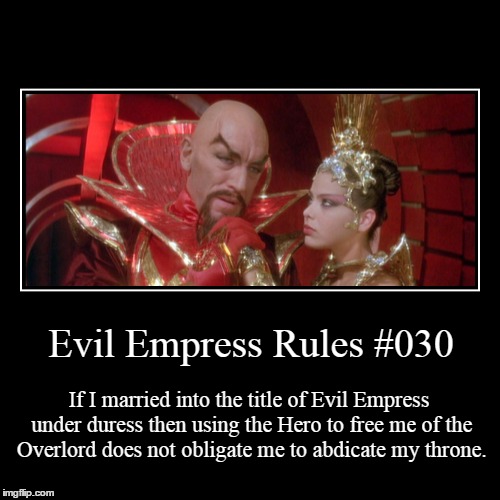 Rules 030 | image tagged in funny,demotivationals,evil overlord rules | made w/ Imgflip demotivational maker