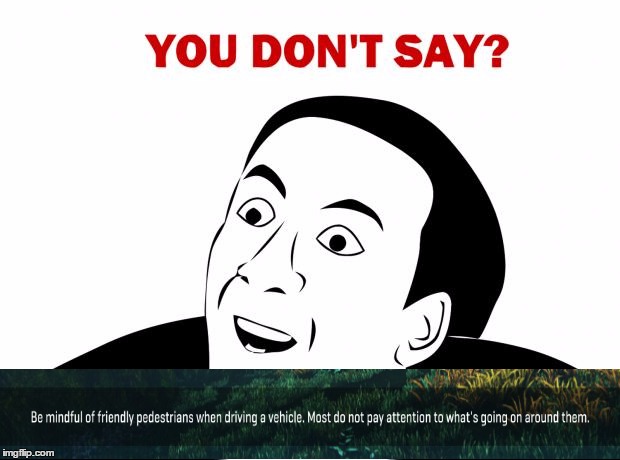 You Don't Say | image tagged in memes,you don't say,gaming | made w/ Imgflip meme maker