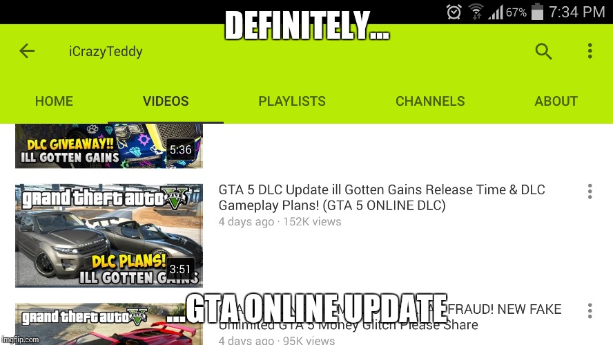 DEFINITELY... ...GTA ONLINE UPDATE | made w/ Imgflip meme maker