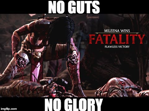 Fatality Mortal Kombat - Imgflip