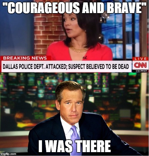 Fredricka Whitfield and Brian Williams | "COURAGEOUS AND BRAVE" I WAS THERE | image tagged in i was there,courageous and brave,liar,lies,cnn,nbc | made w/ Imgflip meme maker