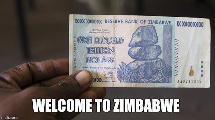 WELCOME TO ZIMBABWE | made w/ Imgflip meme maker