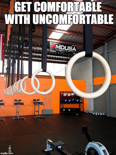 GET COMFORTABLE WITH UNCOMFORTABLE | made w/ Imgflip meme maker
