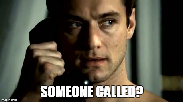 SOMEONE CALLED? | made w/ Imgflip meme maker