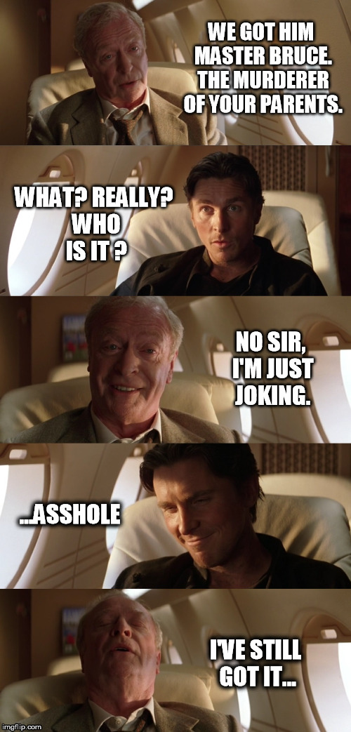 Bruce & Alfred | image tagged in memes,batman | made w/ Imgflip meme maker
