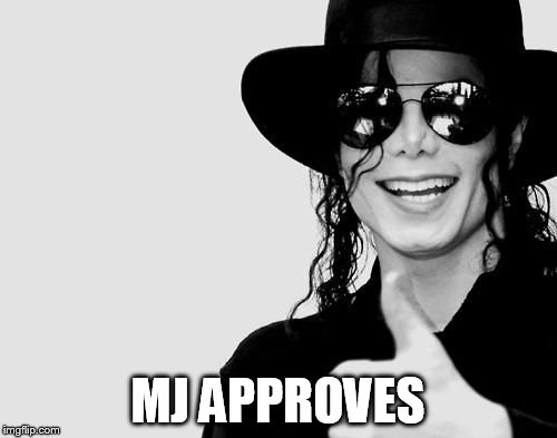Michael White | MJ APPROVES | image tagged in michael white | made w/ Imgflip meme maker