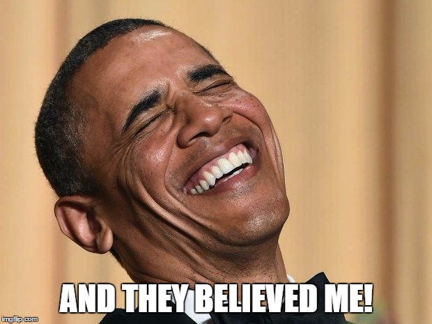 AND THEY BELIEVED ME! | made w/ Imgflip meme maker