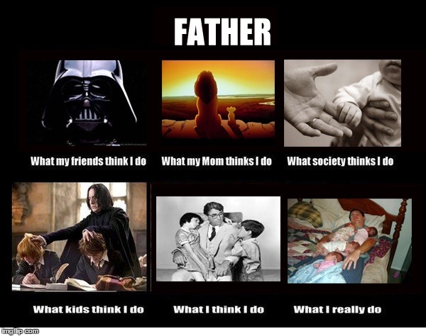 Happy Father's Day! | image tagged in father,happy father's day | made w/ Imgflip meme maker