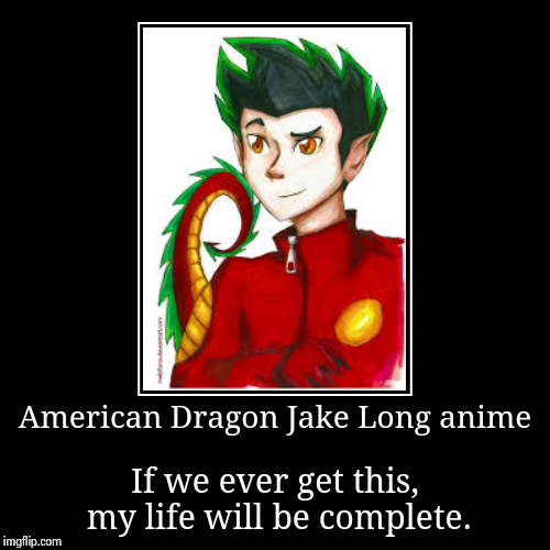 American Dragon Jake Long Anime Imgflip 